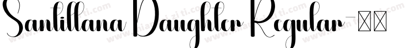 Santillana Daughter Regular字体转换